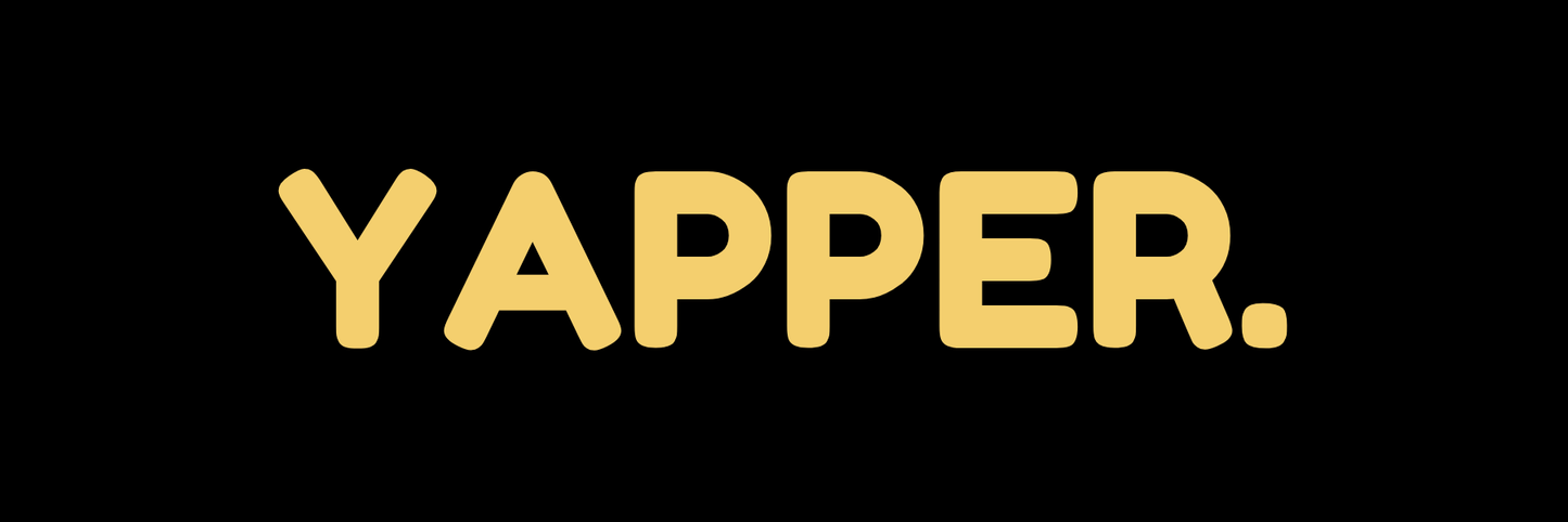 YAPPER.