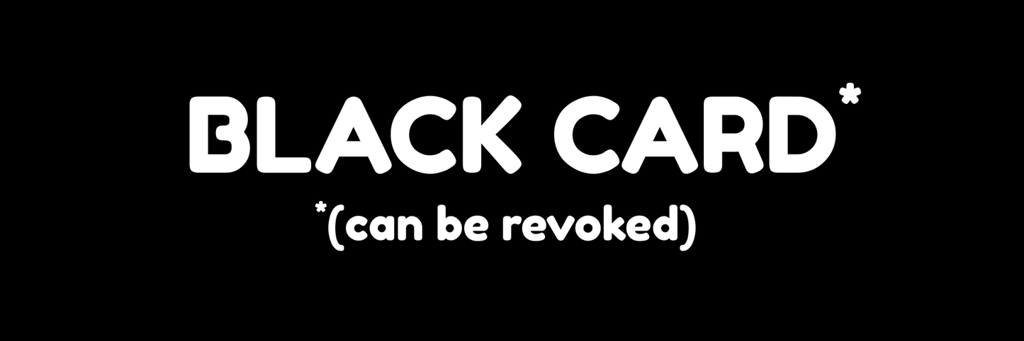 BLACK CARD